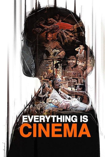 Watch Everything Is Cinema 2021 poster