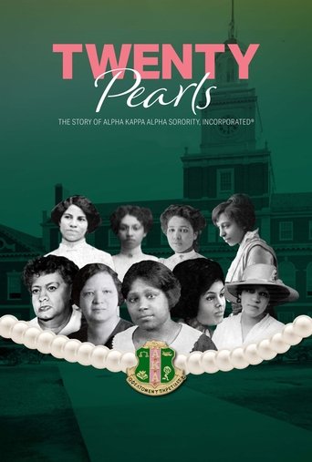 Watch Twenty Pearls: The Story of Alpha Kappa Alpha Sorority 2021 poster