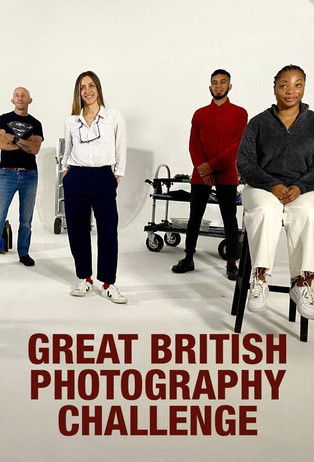 Watch The Great British Photography Challenge 2021 poster