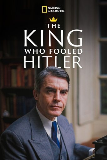 Watch The King Who Fooled Hitler 2019 poster