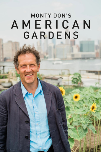 Watch Monty Don's American Gardens 2020 poster
