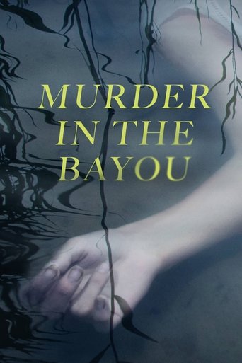 Watch Murder in the Bayou 2019 poster