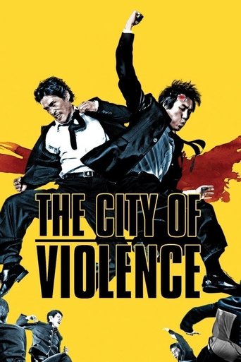Watch The City of Violence 2006 poster