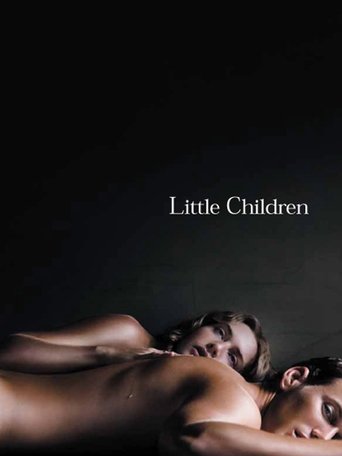 Watch Little Children 2006 poster