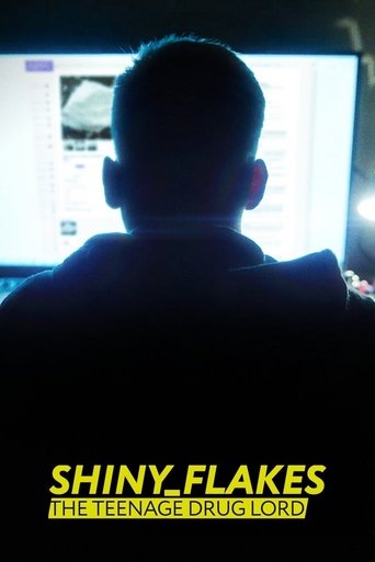 Watch Shiny_Flakes: The Teenage Drug Lord 2021 poster
