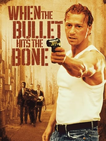 Watch When the Bullet Hits the Bone 1996 poster