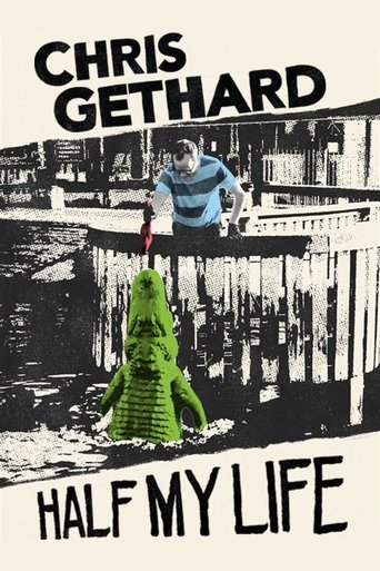 Watch Chris Gethard: Half My Life 2021 poster