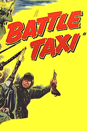 Watch Battle Taxi 1955 poster