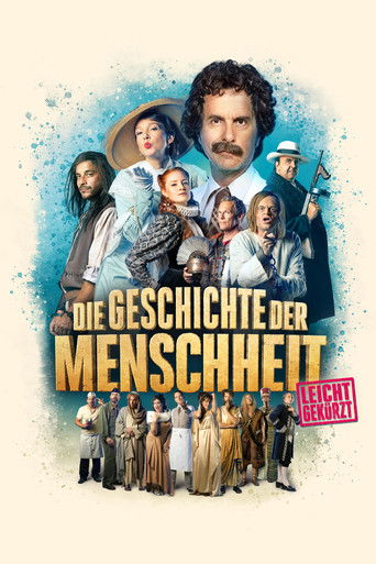 Watch Die Geschichte der Menschheit - leicht gekürzt 2022 poster
