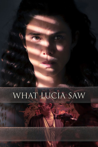 Watch What Lucia Saw 2022 poster