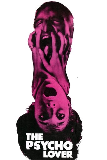 Watch The Psycho Lover 1970 poster