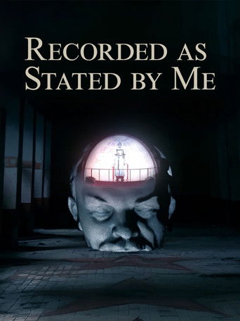 Watch Recorded as Stated by Me  poster