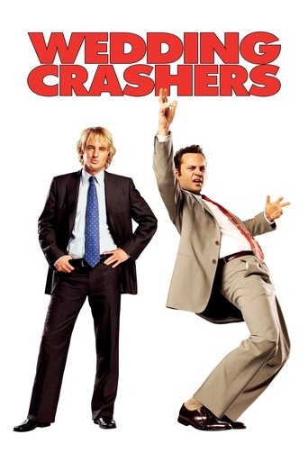 Watch Wedding Crashers 2005 poster