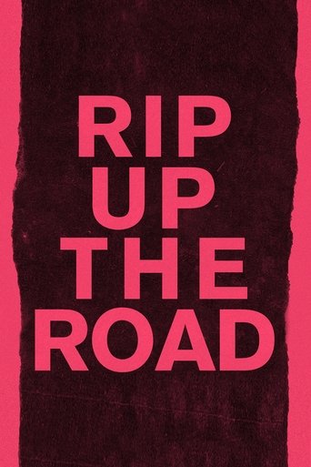 Watch Rip Up The Road 2019 poster