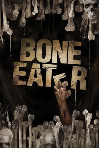 Watch The Bone Eater 2008 poster