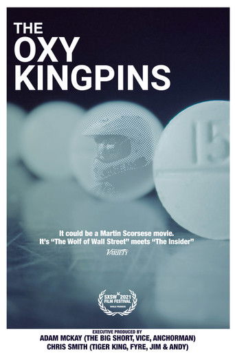 Watch The Oxy Kingpins 2021 poster