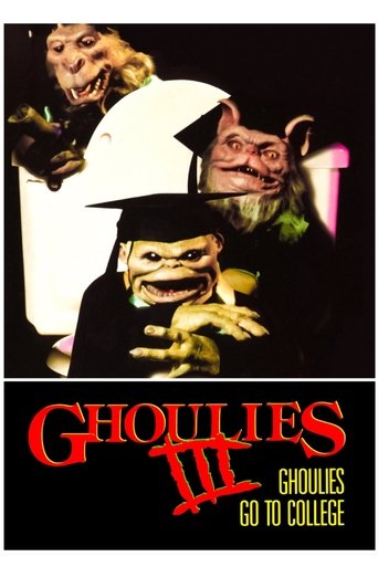 Watch Ghoulies III: Ghoulies Go to College 1990 poster