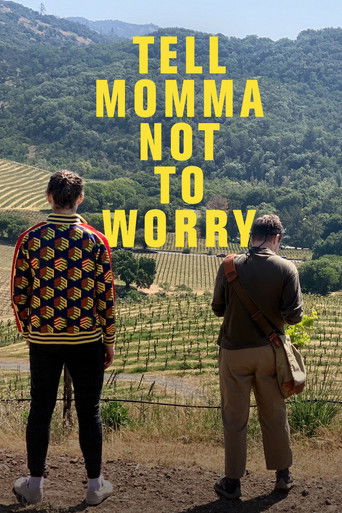 Watch Tell Momma Not to Worry 2023 poster