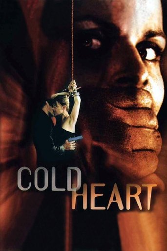 Watch Cold Heart 2001 poster