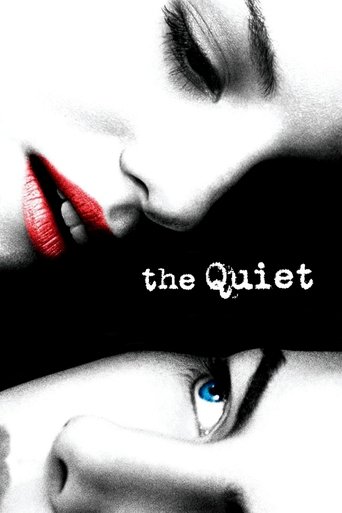 Watch The Quiet 2005 poster