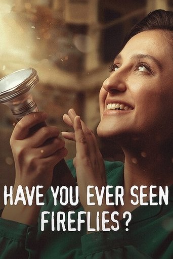 Watch Have You Ever Seen Fireflies? 2021 poster