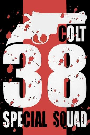Watch Colt 38 Special Squad 1976 poster