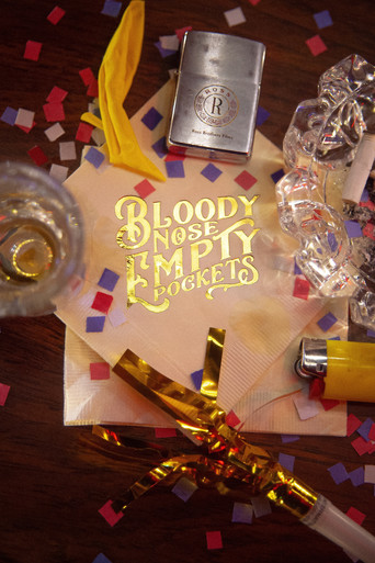 Watch Bloody Nose, Empty Pockets 2020 poster