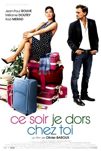 Watch Tonight I'll Sleep at Yours 2007 poster