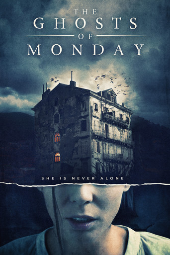 Watch The Ghosts of Monday 2022 poster