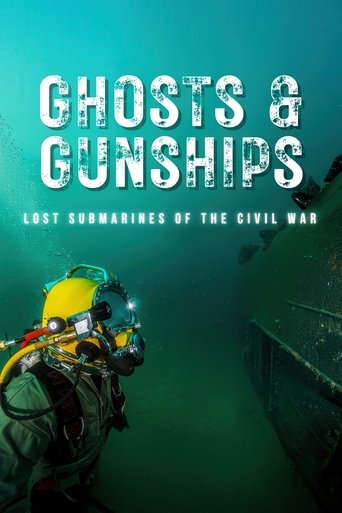 Watch Ghosts & Gunships: Lost Submarines of the Civil War 2025 poster