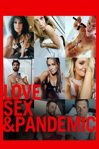 Watch Love, Sex and Pandemic 2022 poster