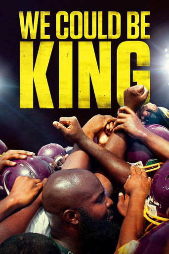 Watch We Could Be King 2014 poster