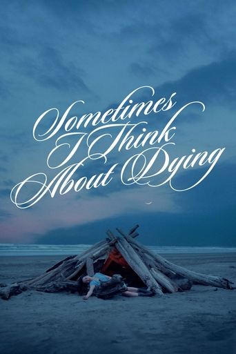 Watch Sometimes I Think About Dying 2024 poster