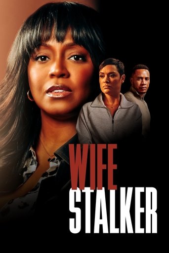 Watch Wife Stalker 2025 poster