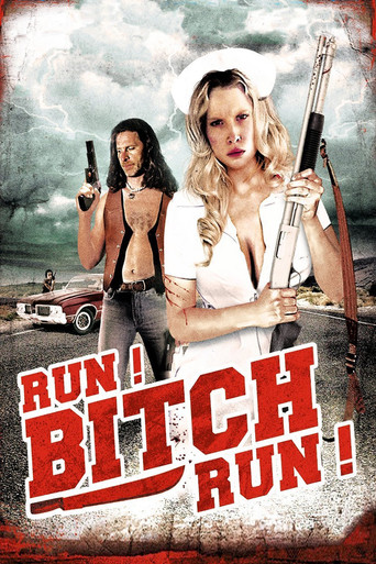 Watch Run! Bitch Run! 2009 poster
