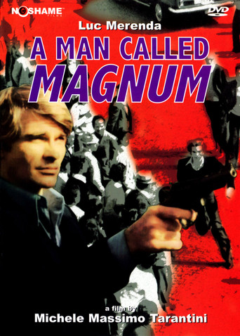 Watch A Man Called Magnum 1977 poster