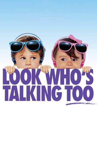 Watch Look Who's Talking Too 1990 poster