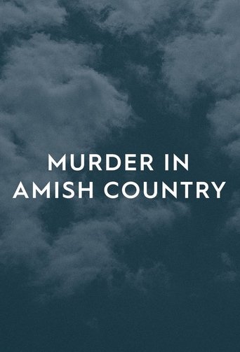 Watch Murder in Amish Country 2019 poster