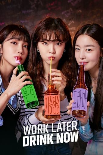 Watch Work Later, Drink Now 2021 poster