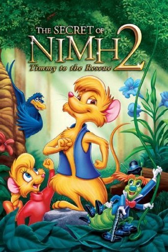 Watch The Secret of NIMH 2: Timmy to the Rescue 1998 poster