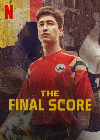 Watch The Final Score 2022 poster