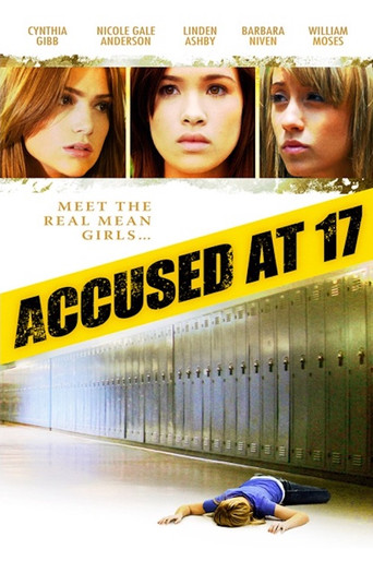 Watch Accused at 17 2009 poster