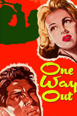 Watch One Way Out 1955 poster