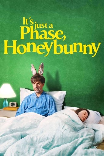 Watch It's Just a Phase, Honeybunny 2021 poster