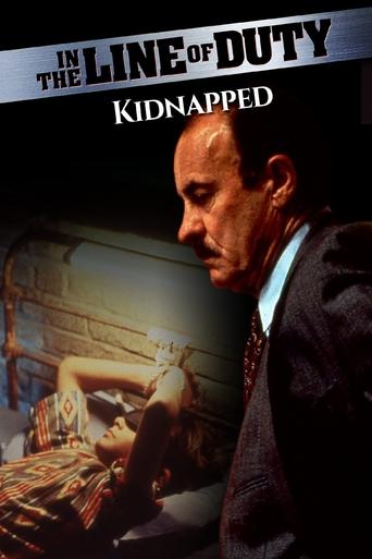 Watch In the Line of Duty: Kidnapped 1995 poster