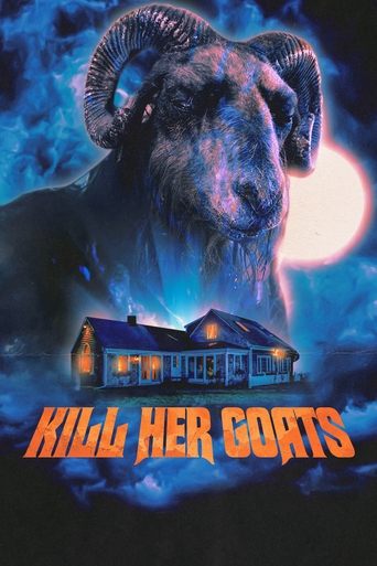 Watch Kill Her Goats 2023 poster