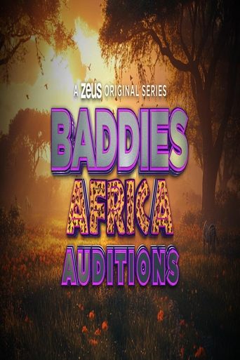 Watch Baddies Africa Auditions 2025 poster
