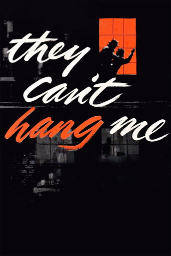 Watch They Can't Hang Me 1955 poster