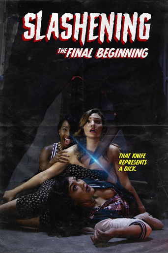 Watch Slashening: The Final Beginning 2021 poster