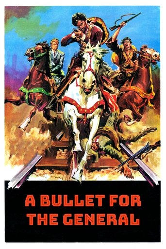 Watch A Bullet for the General 1967 poster